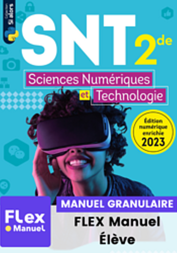 Sciences numériques et Technologie (SNT) 2de (Ed. num. 2023)